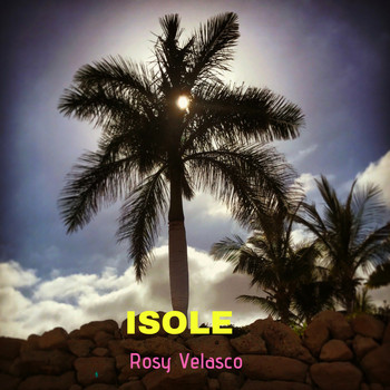 Rosy Velasco - Isole