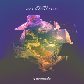 Qulinez - World Gone Crazy