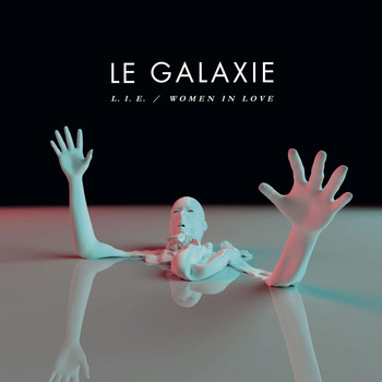 LE GALAXIE - L.I.E/Women in Love