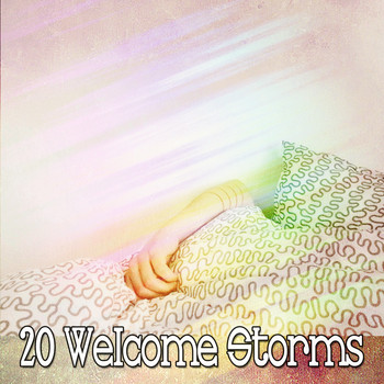 Thunderstorm - 20 Welcome Storms