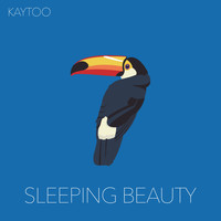 Kaytoo - Sleeping Beauty