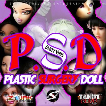Dusty Vibes - Plastic Surgery Doll
