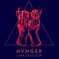 Hvnger - Live Session