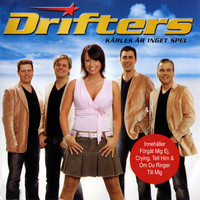 Drifters - Kärlek är inget spel