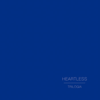Trilogia - Heartless