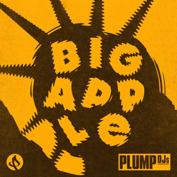 Plump DJs - Big Apple
