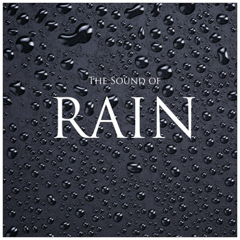 Various Artists - Rain - The Sound of Rain