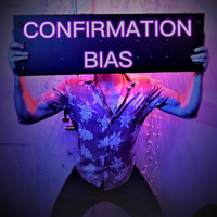 The Sleeping Tongues - Confirmation Bias