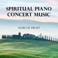Marcus Frost - Spiritual Piano Concert Music