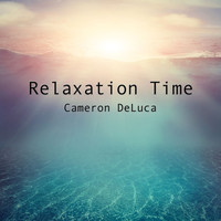 Cameron DeLuca - Relaxation Time