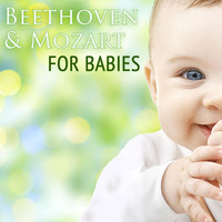 Baby Lullaby & Baby Genius - Beethoven & Mozart for Babies
