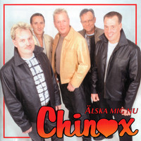 Chinox - Älska mig nu