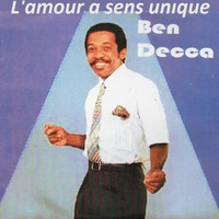 Ben Decca - L'amour a sens unique