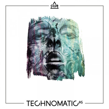 Various Artists - TECHNOMATIC #6