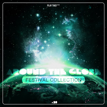 Various Artists - Around The Globe - Festival Collection #28