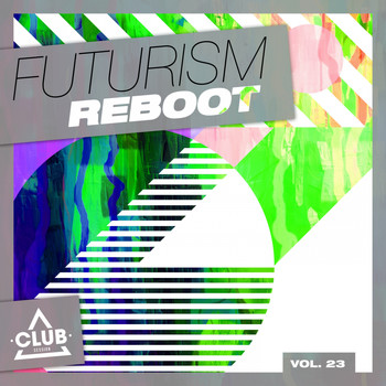 Various Artists - Futurism Reboot, Vol. 23