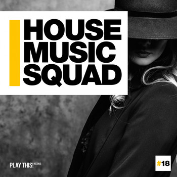 Various Artists - House Music Squad #18