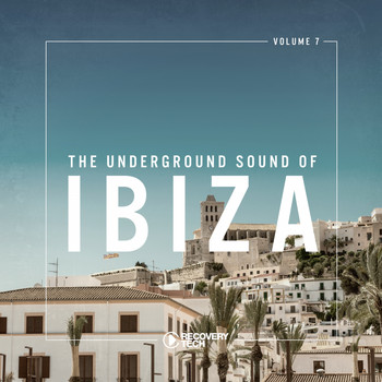 Various Artists - The Underground Sound of Ibiza, Vol. 7