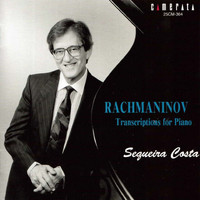Sequeira Costa - Rachmaninoff: Transcriptions for Piano