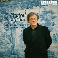 Sequeira Costa - A Musical Snuff-Box (Sequeira Costa plays Encores)