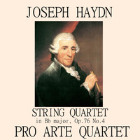 Pro Arte Quartet - String Quartet in Bb major, Op.76 No.4, 'Sunrise'