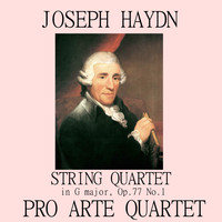 Pro Arte Quartet - String Quartet in G major, Op.77 No.1