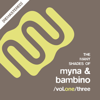Various Artists - The Many Shades of Myna & Bambino, Vol. One/Three (Explicit)
