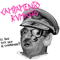 Campamento Rumano - El Punk Esta Lleno de Sinvergüenzas!!!