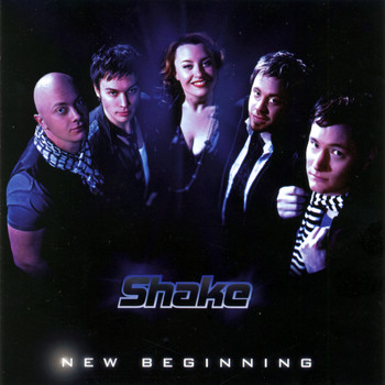 Shake - New Beginning