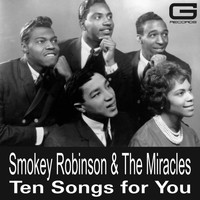 Smokey Robinson & The Miracles - Ten Songs for You