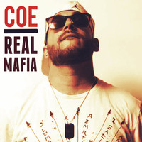 Coe - Real Mafia
