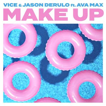 Vice & Jason Derulo - Make Up (feat. Ava Max)