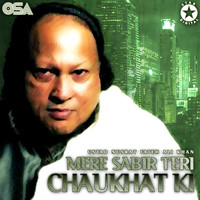 Ustad Nusrat Fateh Ali Khan - Mere Sabir Teri Chaukhat Ki