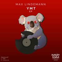 Max Lindemann - YMT EP