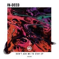 In-Deed - Don’t ask me to stay EP