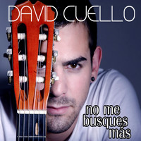 David Cuello - No Me Busques Más