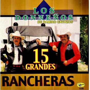 Los Donneños - 15 Grandes Rancheras