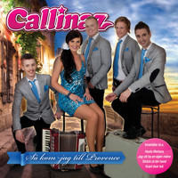 Callinaz - Så kom jag till Provence