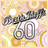 Berth Idoffs - Berth Idoffs 60 år