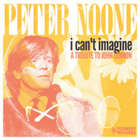 Peter Noone - I Can't Imagine (A Tribute to John Lennon)