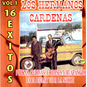 Los Hermanos Cardenas - 16 Exitos, Vol. 1