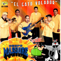 Grupo Massore - El Gato Volador
