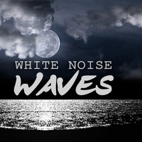 Massage Music & White Noise Therapy - Waves: White Noise