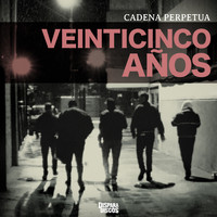 Cadena Perpetua - 25 Años