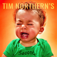 Tim Northern - Tim Northern's Second (Explicit)