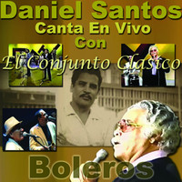 Daniel Santos - Boleros en Vivo