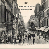 Hot Club De Frank - Ménilmontant