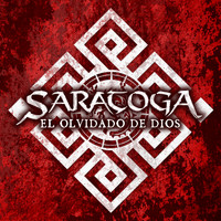 Saratoga - El Olvidado de Dios