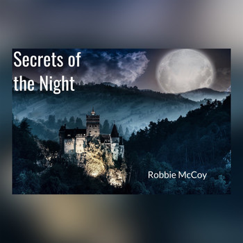 Rob McCoy - Secrets of the Night