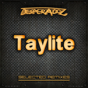 Shane Effet, Lex Green, Taylite - Selected Remixes by Taylite